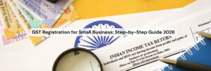 gst-registration-small-business-guide-2026